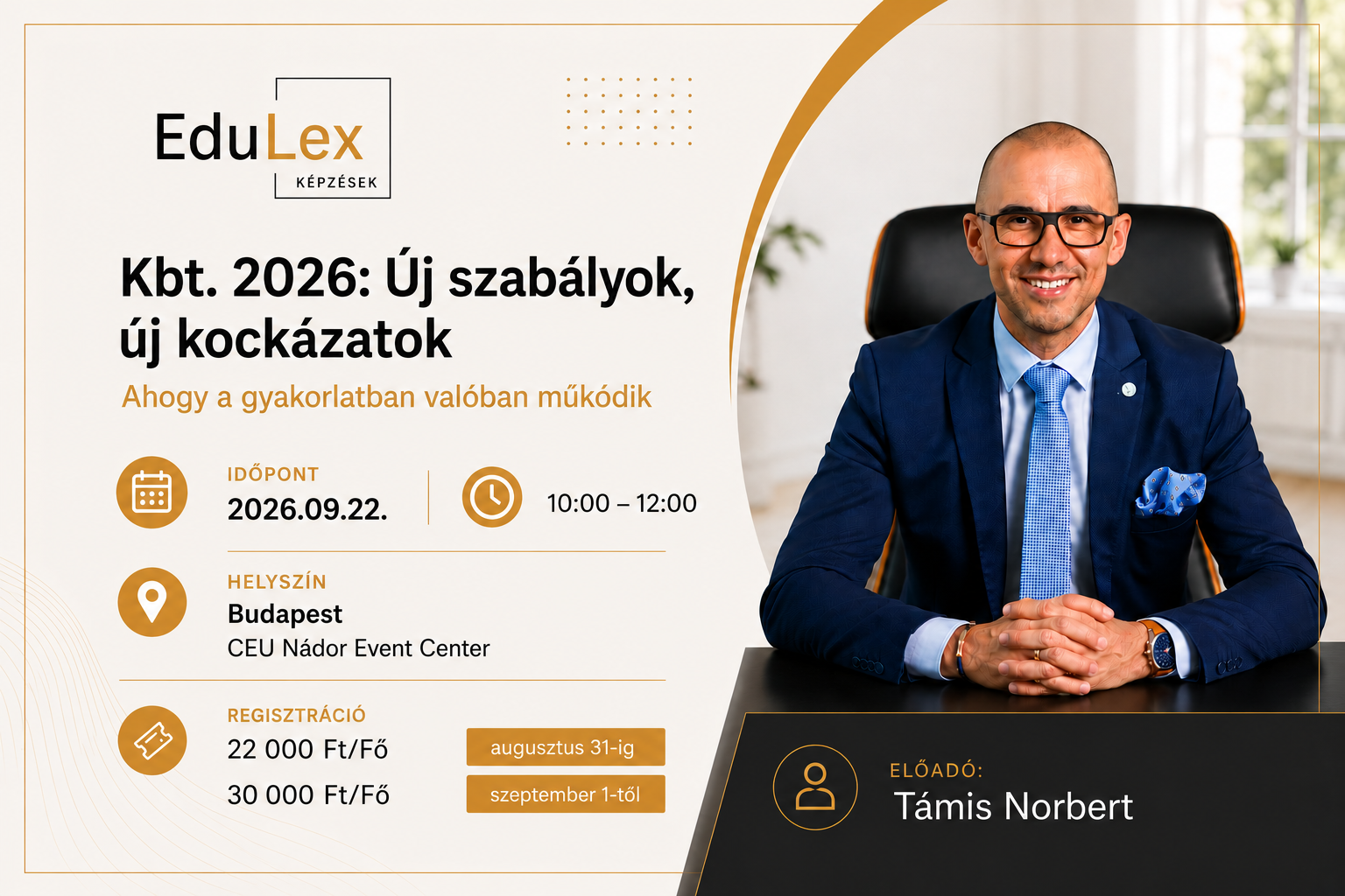 Kbt. 2026: Új szabályok, új kockázatok – 2026.09.22.