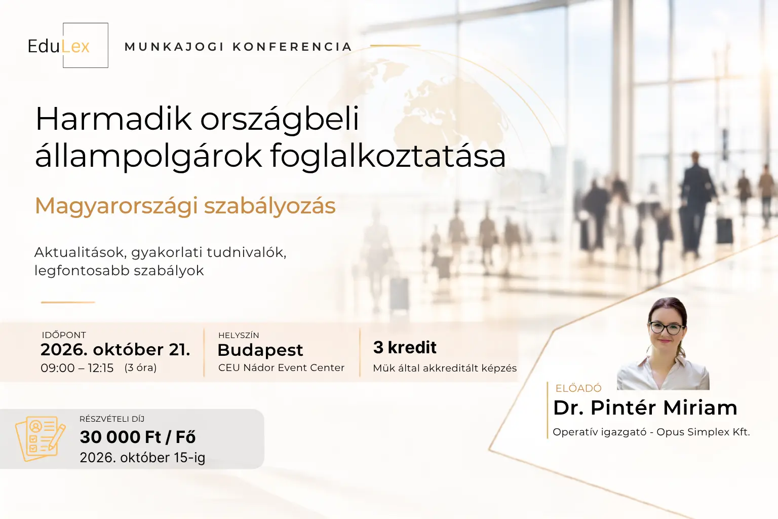 Harmadik országbeli állampolgárok foglalkoztatása – 2026.10.21.