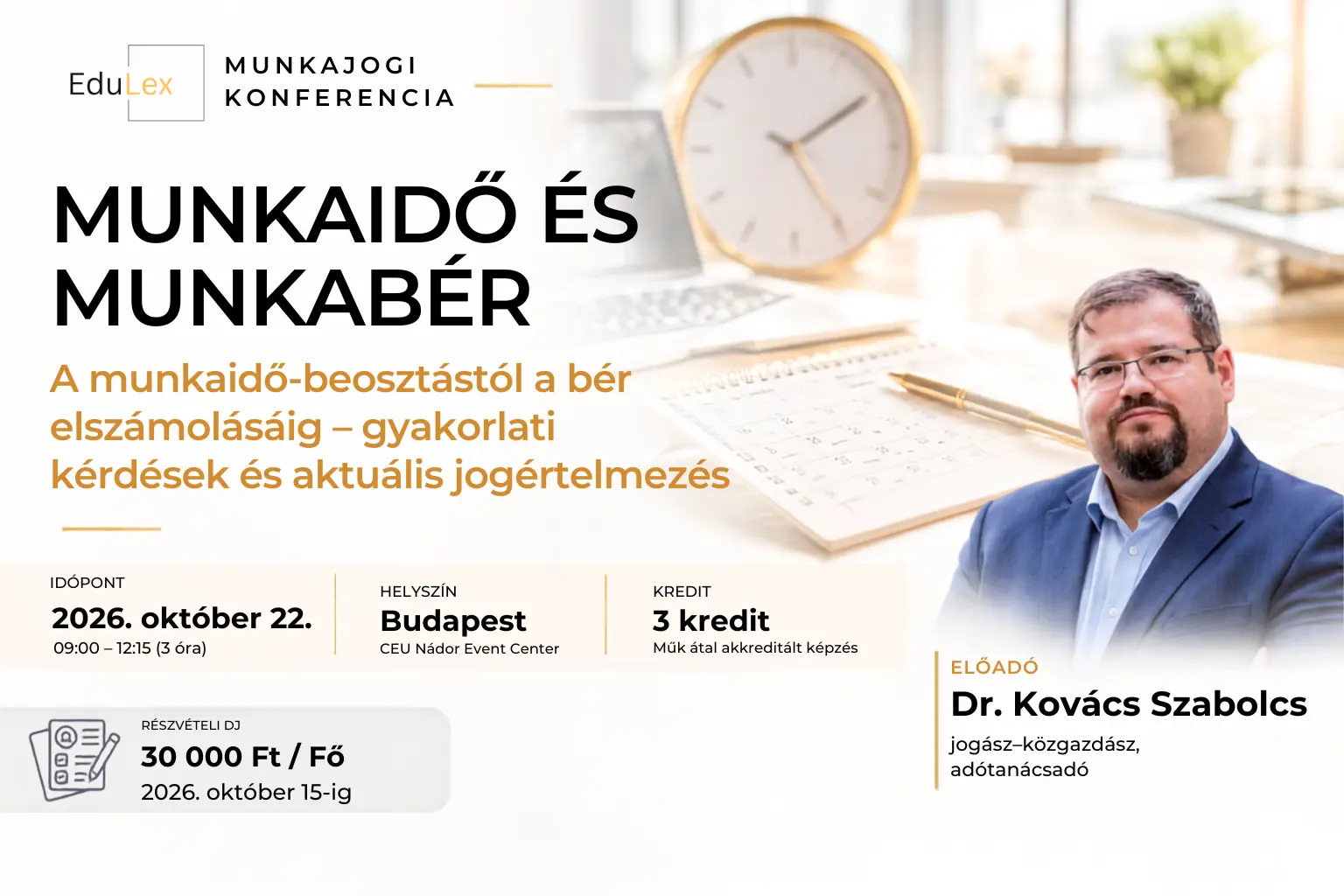 Munkaidő és munkabér – 2026.10.22.